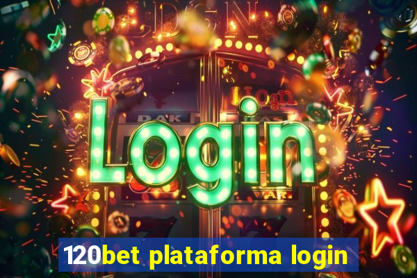 120bet plataforma login